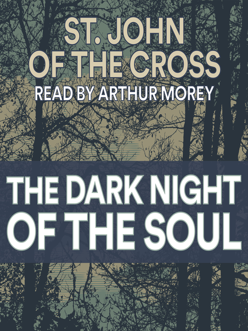 Title details for The Dark Night of the Soul by St. John of the Cross - Available